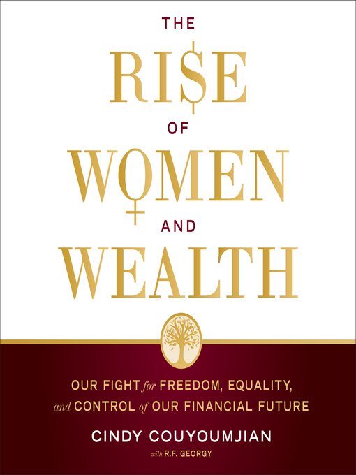 Title details for The Rise of Women and Wealth by Cindy Couyoumjian - Available